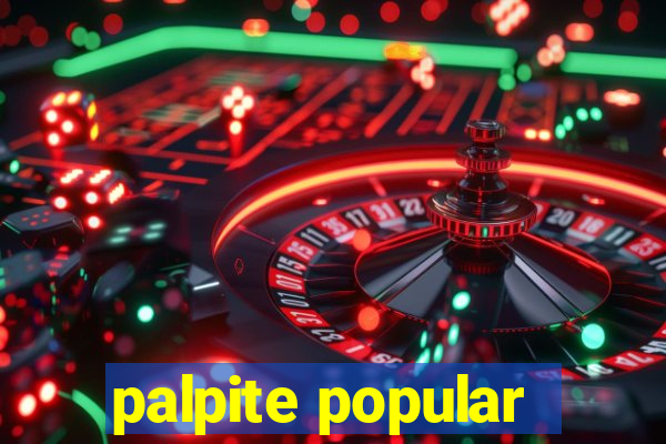 palpite popular